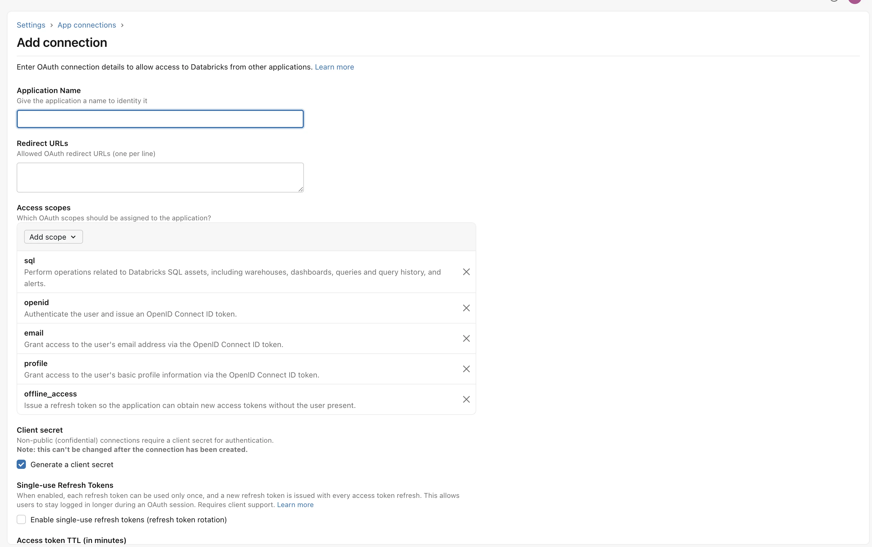 Databricks Add connection form showing application name, redirect URLs, access scopes and client secret options